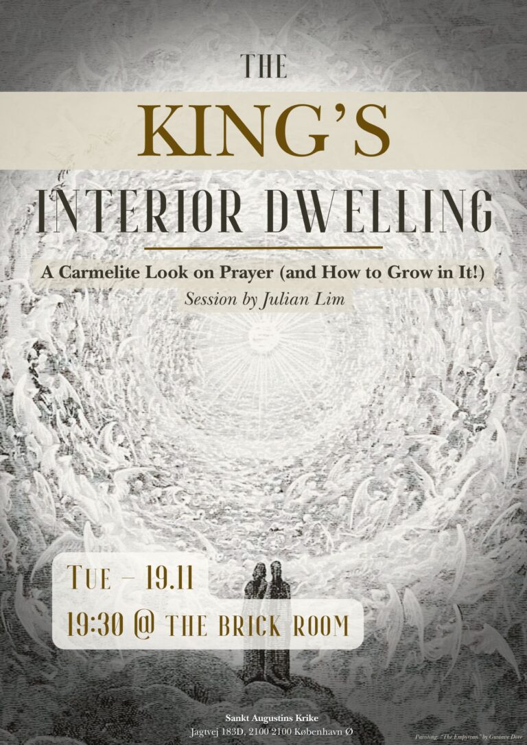 The King’s Interior Dwelling: A Carmelite Look on Prayer